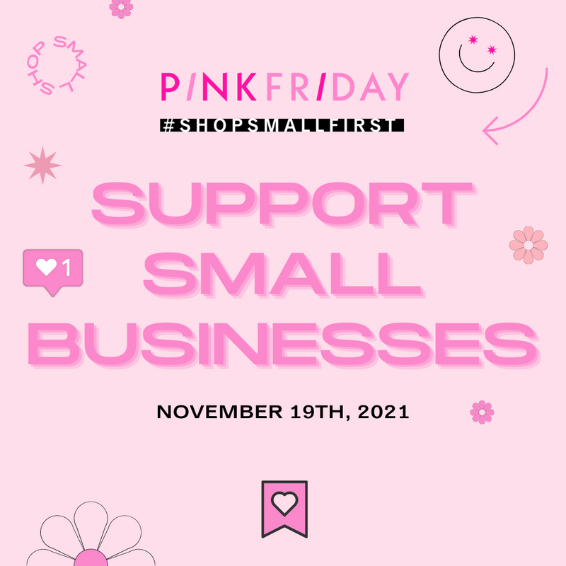 PINK Friday: Shop small first (and save big!)