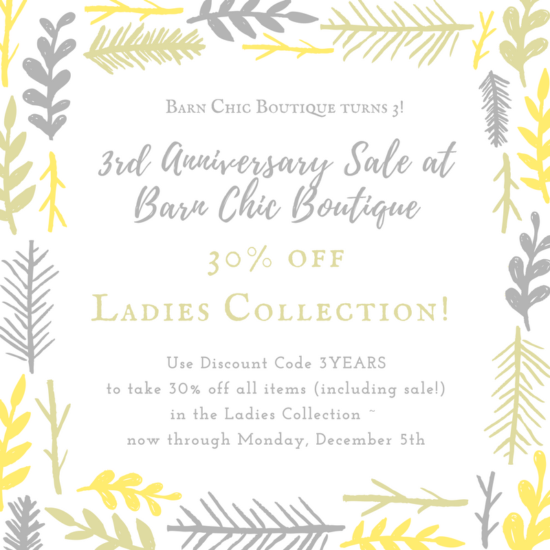 3rd Anniversary Sale!-Barn Chic Boutique