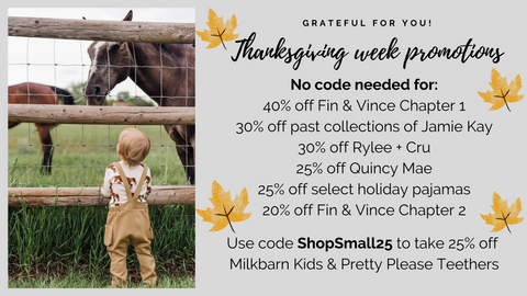 Small Business Black Friday Cyber Monday Giving TUESDAY sale at Barn Chic Boutique 2020 Fin & Vince Rylee + Cru Quincy Mae Jamie Kay Milkbarn Kids